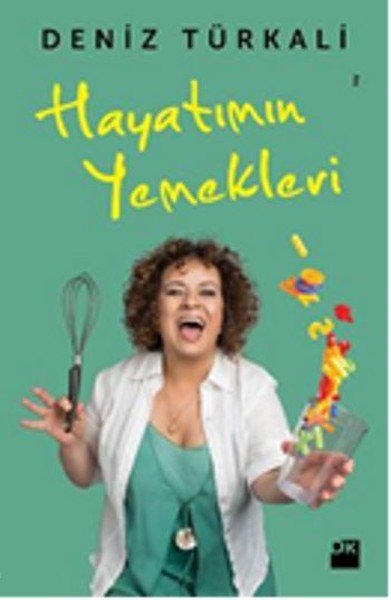Hayatımın Yemekleri, Deniz Türkali, Doğan Kitap