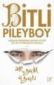 Bitli Pileyboy, Arzum Uzun