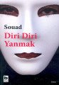 Diri Diri Yanmak, Souad