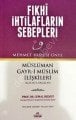 Fıkhi İhtilafların Sebepleri