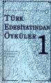 Türk Edebiyatından Öyküler 1, Enver Ercan