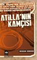 Atilla'nın Kamçısı, Hasan Erdem