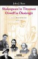 Shakespeare'in Titremesi Orwell'in Öksürüğü, John J. Ross