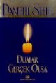 Dualar Gerçek Olsa, Danielle Steel, Altın Kitaplar