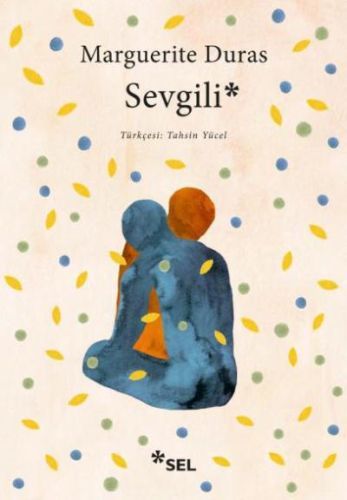 Sevgili, Marguerite Duras