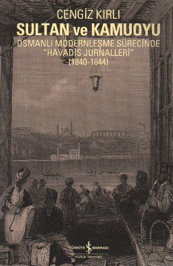 Sultan ve Kamuoyu, Cengiz Kırlı