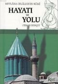 Mevlana Celaleddin Rumi Hayatı ve Yolu, Osman Behçet, Rumi Yayınları