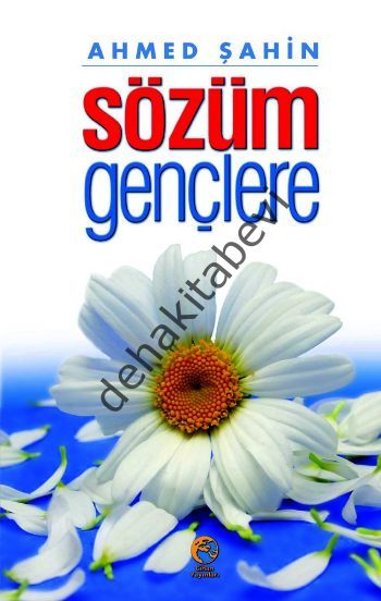 Sözüm Gençlere, Ahmed Şahin