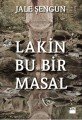 Lakin Bu Bir Masal, Jale Şengün, Doğan Kitap