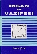 İnsan ve Vazifesi, İsmail Çetin, Dilara Yayınları