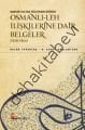 Kanuni Sultan Süleyman Dönemi - Osmanlı- Leh İlişkilerine Dair Belgeler (1520-1566), Hacer Topaktaş