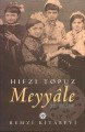 Meyyale, Hıfzı Topuz, Remzi Kitabevi