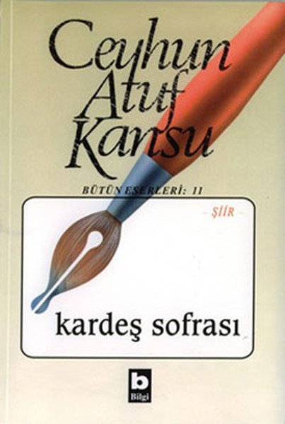 Kardeş Sofrası Bütün Eserleri 11, Ceyhun Atuf Kansu