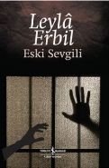 Eski Sevgili, Leyla Erbil