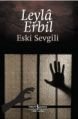 Eski Sevgili, Leyla Erbil