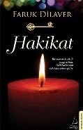 Hakikat, Faruk Dilaver