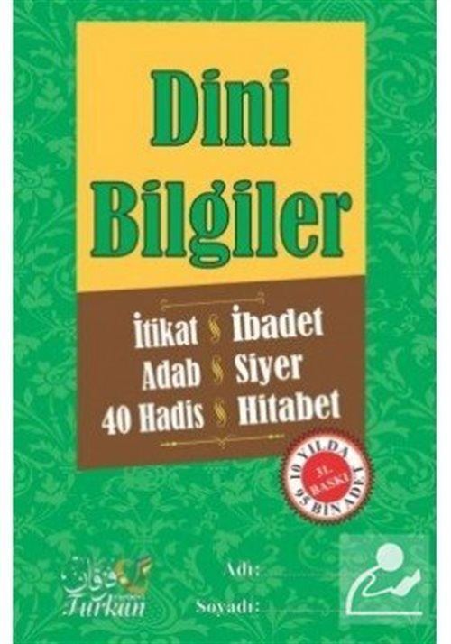 Dini Bilgiler İtikad, İbadet, Adab, Siyer, 40 Hadis, Hitabet