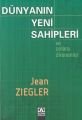 Dünyanın Yeni Sahipleri ve Onlara Direnenler, Jean Ziegler, Altın Kitaplar