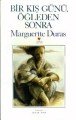 Bir Kış Günü Öğleden Sonra, Marguerite Duras