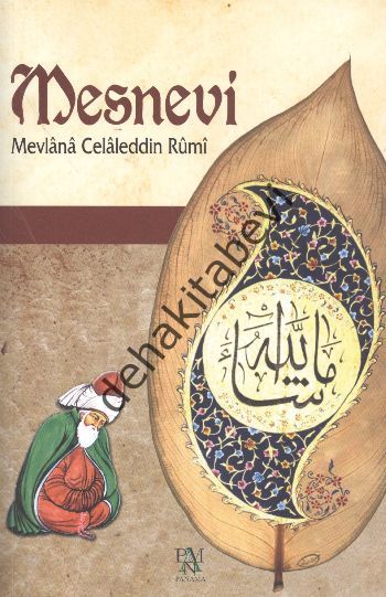 Mesnevi, Mevlana Celaleddin-i Rumi