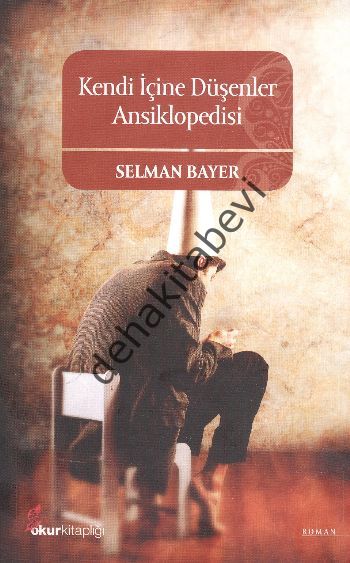 Kendi İçine Düşenler Ansiklopedisi, Selman Bayer
