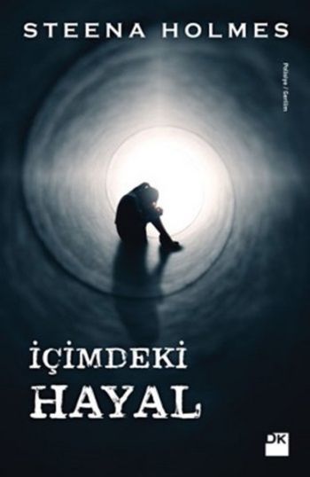 İçimdeki Hayal, Steena Holmes, Doğan Kitap