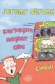 Kardeşim Meşhur Oldu, Jeremy Strong