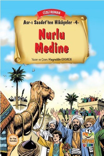 Nurlu Medine-4, Siyer Yayınları