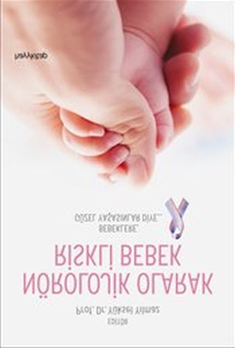 Nörolojik Olarak Riskli Bebek, Kolektif