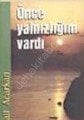 Önce Yalnızlığım Vardı, Vural Yayıncılık