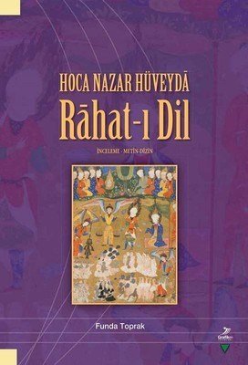 Hoca Nazar Hüveyda Rahat-ı Dil, Funda Toprak