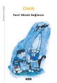 Cincik, Fazıl Hüsnü Dağlarca