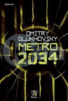 Metro 2034, Dmitry Glukhovsky