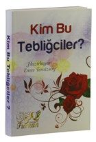 Kim Bu Tebliğciler?, Emre Temizsoy, Furkan Yayınevi
