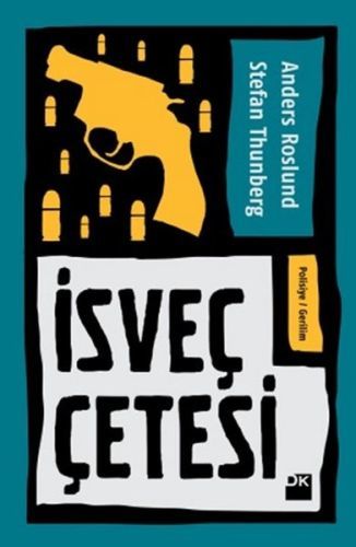 İsveç Çetesi, Stefan Thunberg Anders Roslund, Doğan Kitap