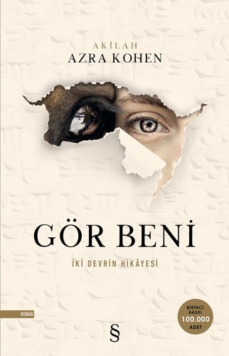 Gör Beni İki Devrin Hikayesi, Everest Yayınları