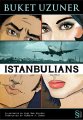 Istanbulians, Buket Uzuner