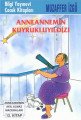Anneannemin Kuyruklu Yıldızı, Muzaffer İzgü