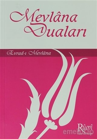 Mevlâna'nın Duaları (Evrad-ı Şerif), Rumi Yayınları