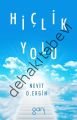 Hiçlik Yolu, Nevit O. Ergin