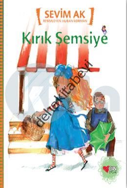 Kırık Şemsiye, Sevim Ak
