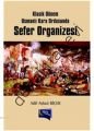 Klasik Dönem Osmanlı Kara Ordusunda Sefer Organizesi, Adil Aykut Biçer