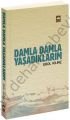 Damla Damla Yaşadıklarım, Erol Kılınç
