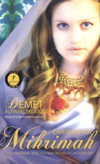 Cariyenin Kızı Mihrimah (Cep Boy), Demet Altınyeleklioğlu