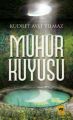 Mühür Kuyusu, Kudret Ayşe Yılmaz