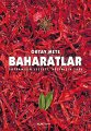 Baharatlar, Oktay Mete