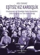 Eşitsiz Kız Kardeşlik, Aslı Davaz