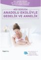 450 Soruda Anadolu Ekolüyle Gebelik ve Annelik, Hayy Kitap