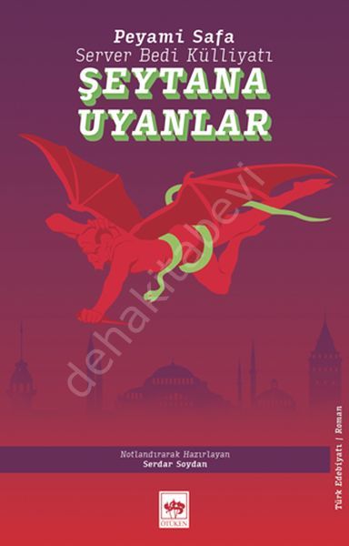 Şeytana Uyanlar, Server Bedi, Peyami Safa