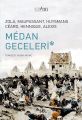 Médan Geceler, Emile Zola Guy de Maupassant Joris Karl Huysmans Henry Céard Léon Hennique